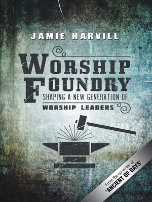 cover image of Worship Foundry